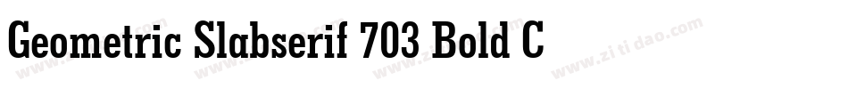 Geometric Slabserif 703 Bold Condensed BT字体转换